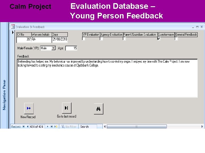 Calm Project Evaluation Database – Databases Young Person Feedback 