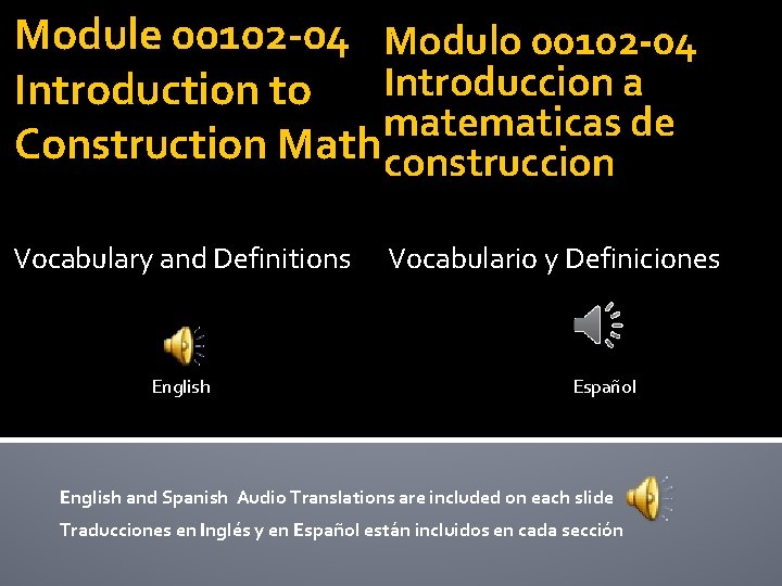 Module 00102 -04 Modulo 00102 -04 Introduccion a Introduction to matematicas de Construction Math