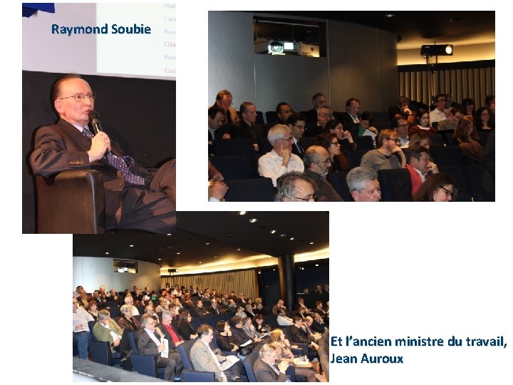 Raymond Soubie Et l’ancien ministre du travail, Jean Auroux 