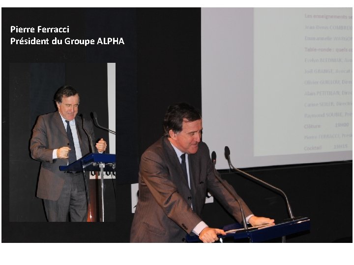 Pierre Ferracci Président du Groupe ALPHA 