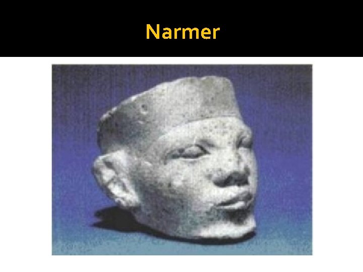 Narmer 