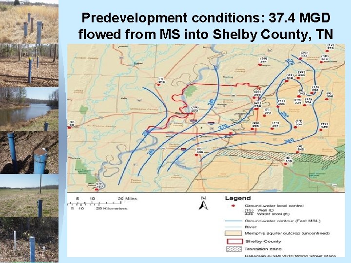 Predevelopment conditions: 37. 4 MGD flowed from MS into Shelby County, TN 
