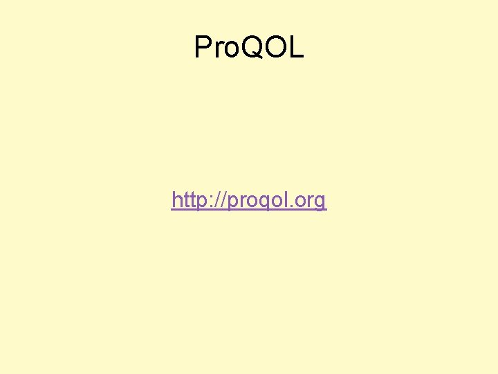 Pro. QOL http: //proqol. org 
