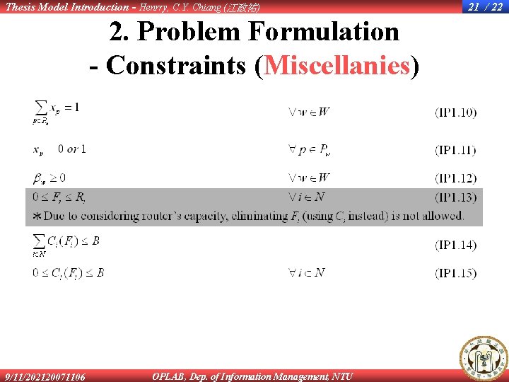 Thesis Model Introduction - Henrry, C. Y. Chiang (江政祐) 2. Problem Formulation - Constraints