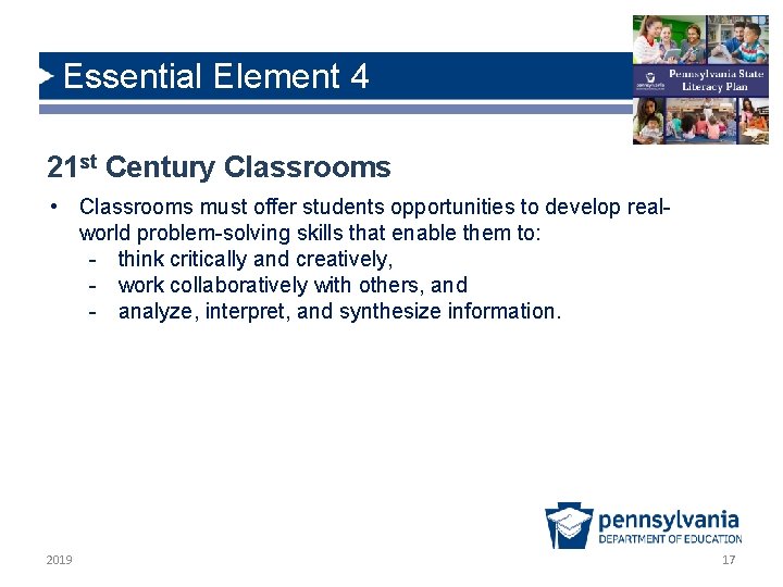 Essential Element 4 21 st Century Classrooms • Classrooms must offer students opportunities to Essential Element 4 21 st Century Classrooms • Classrooms must offer students opportunities to