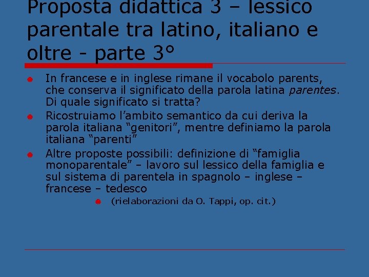 Proposta didattica 3 – lessico parentale tra latino, italiano e oltre - parte 3°