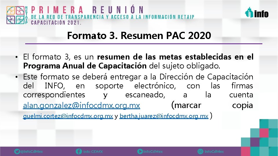 Formato 3. Resumen PAC 2020 • El formato 3, es un resumen de las