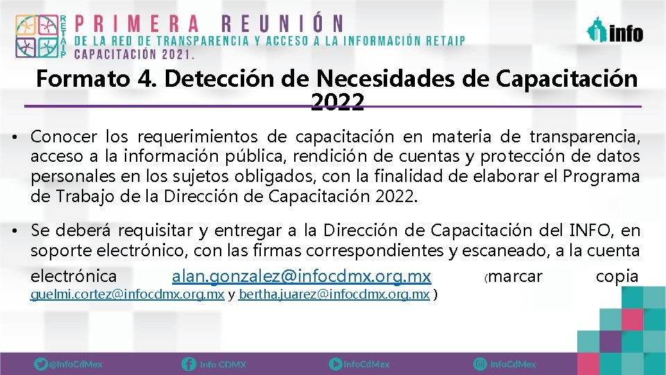 Formato 4. Detección de Necesidades de Capacitación 2022 • Conocer los requerimientos de capacitación