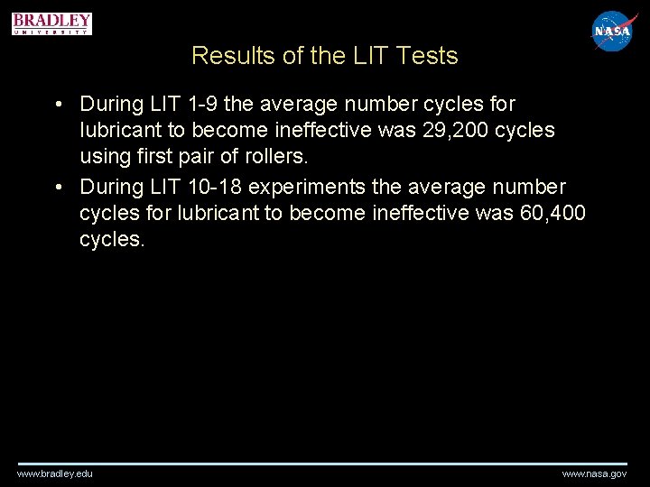 Results of the LIT Tests • During LIT 1 -9 the average number cycles Results of the LIT Tests • During LIT 1 -9 the average number cycles