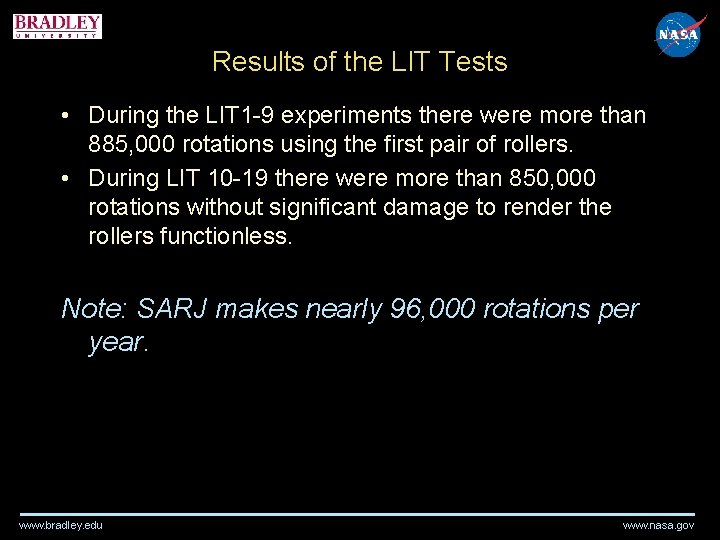 Results of the LIT Tests • During the LIT 1 -9 experiments there were Results of the LIT Tests • During the LIT 1 -9 experiments there were