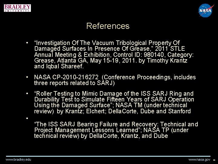 References • “Investigation Of The Vacuum Tribological Property Of Damaged Surfaces In Presence Of References • “Investigation Of The Vacuum Tribological Property Of Damaged Surfaces In Presence Of