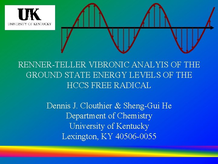 RENNER-TELLER VIBRONIC ANALYIS OF THE GROUND STATE ENERGY LEVELS OF THE HCCS FREE RADICAL