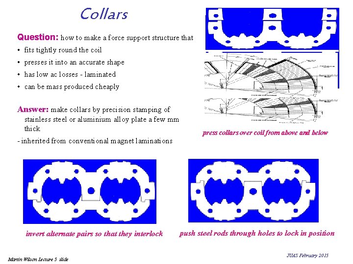 Collars Question: how to make a force support structure that • fits tightly round