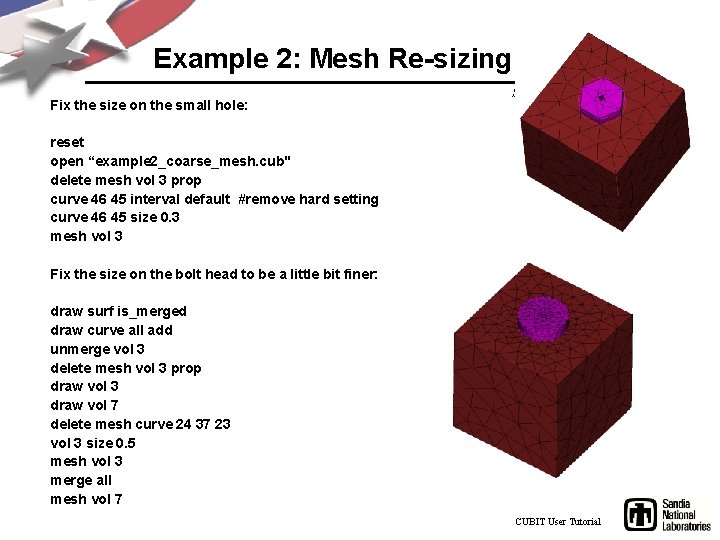 Example 2: Mesh Re-sizing Fix the size on the small hole: Simulation Modeling Sciences