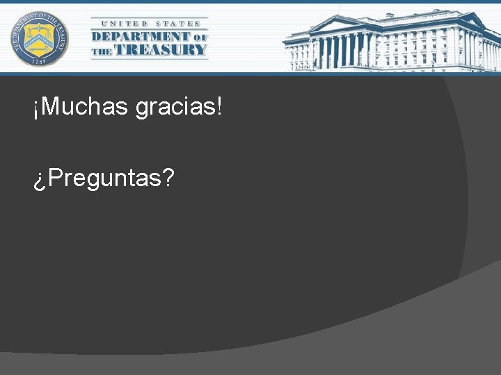 ¡Muchas gracias! ¿Preguntas? 