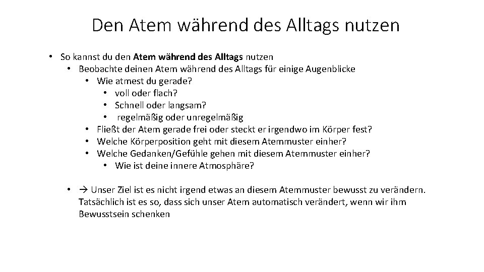 Den Atem während des Alltags nutzen • So kannst du den Atem während des