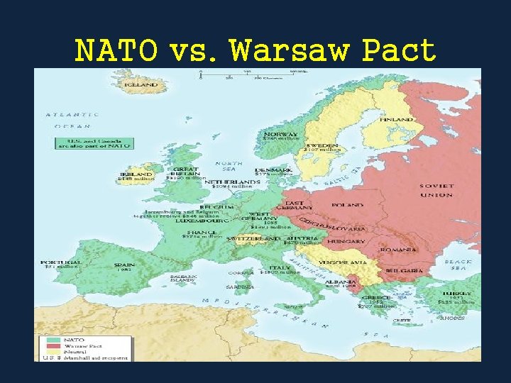 NATO vs. Warsaw Pact 