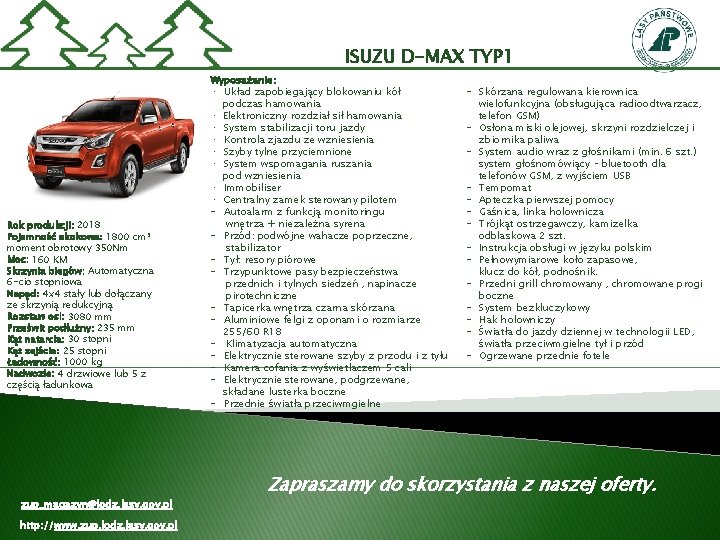 ISUZU D-MAX TYP 1 Rok produkcji: 2018 Pojemność skokowa: 1800 cm 3 moment obrotowy