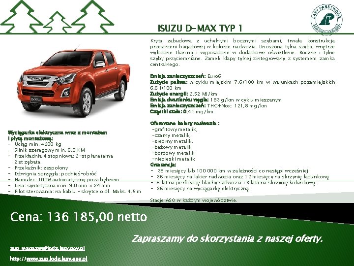 ISUZU D-MAX TYP 1 Kryta zabudowa z uchylnymi bocznymi szybami, trwała konstrukcja przestrzeni bagażowej