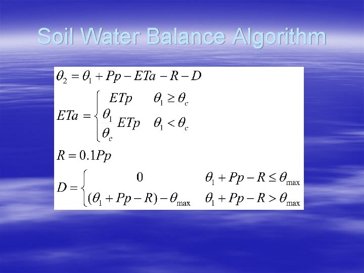 Soil Water Balance Algorithm 