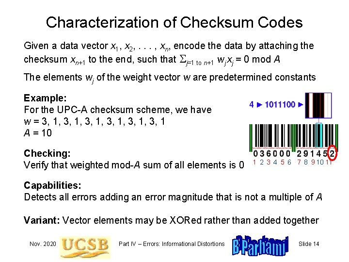 Characterization of Checksum Codes Given a data vector x 1, x 2, . .