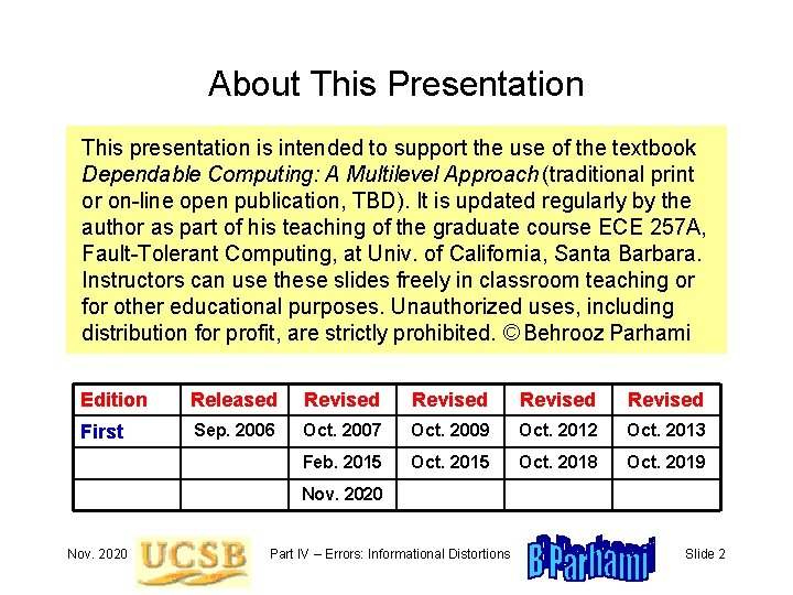 About This Presentation This presentation is intended to support the use of the textbook