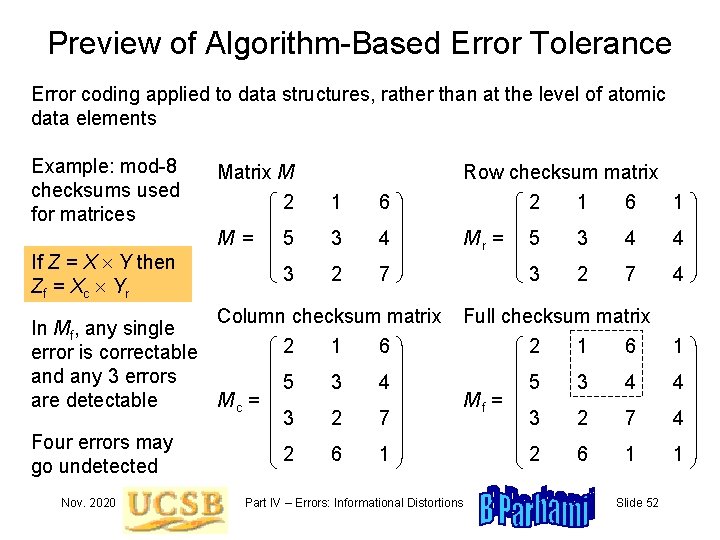 Preview of Algorithm-Based Error Tolerance Error coding applied to data structures, rather than at