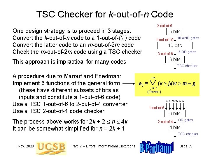 TSC Checker for k-out-of-n Code 2 -out-of-5 One design strategy is to proceed in