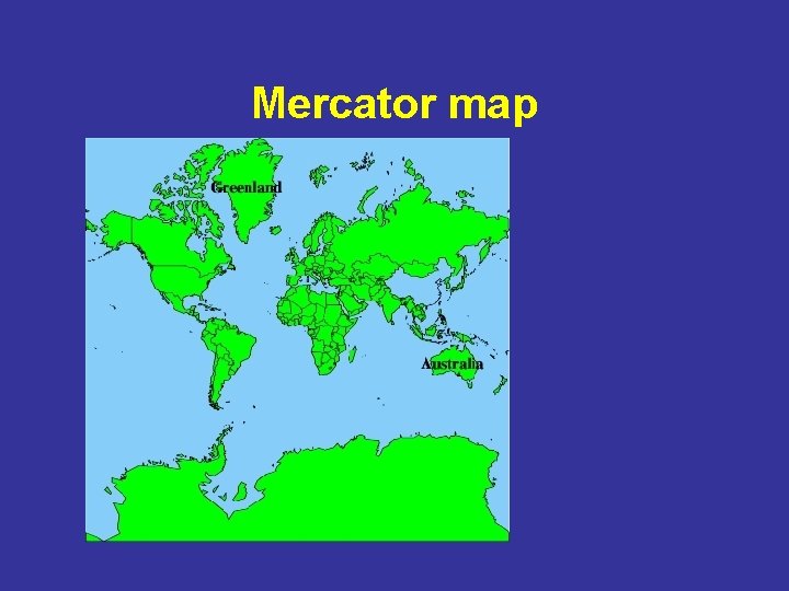 Mercator map 