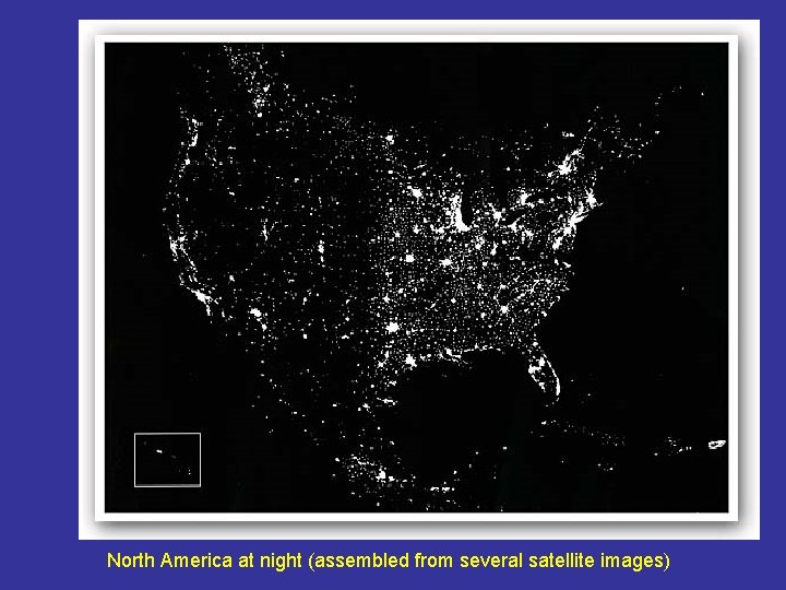 North America at night (assembled from several satellite images) 