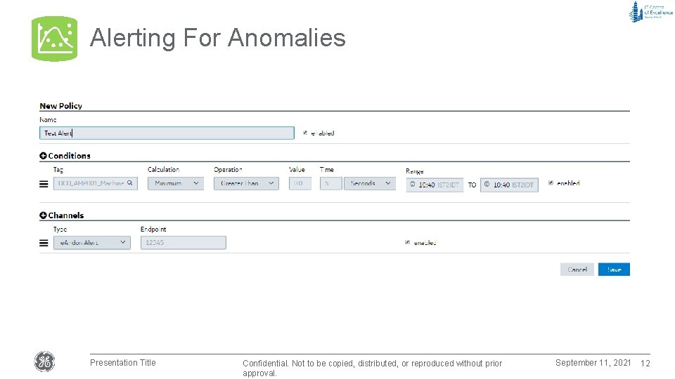Alerting For Anomalies Presentation Title Confidential. Not to be copied, distributed, or reproduced without