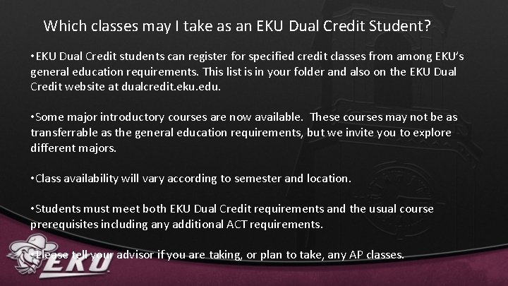 Which classes may I take as an EKU Dual Credit Student? • EKU Dual