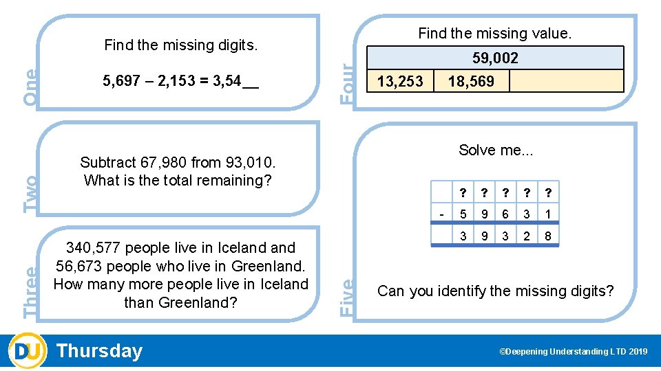 Find the missing value. Four 5, 697 – 2, 153 = 3, 54__ 59,