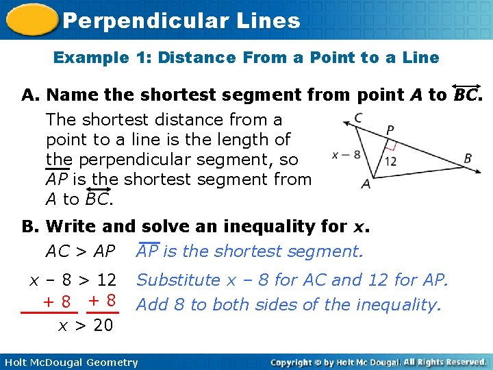 Perpendicular Lines Example 1: Distance From a Point to a Line A. Name the