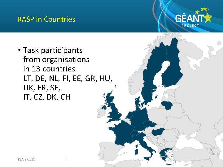 RASP in Countries • Task participants from organisations in 13 countries LT, DE, NL,