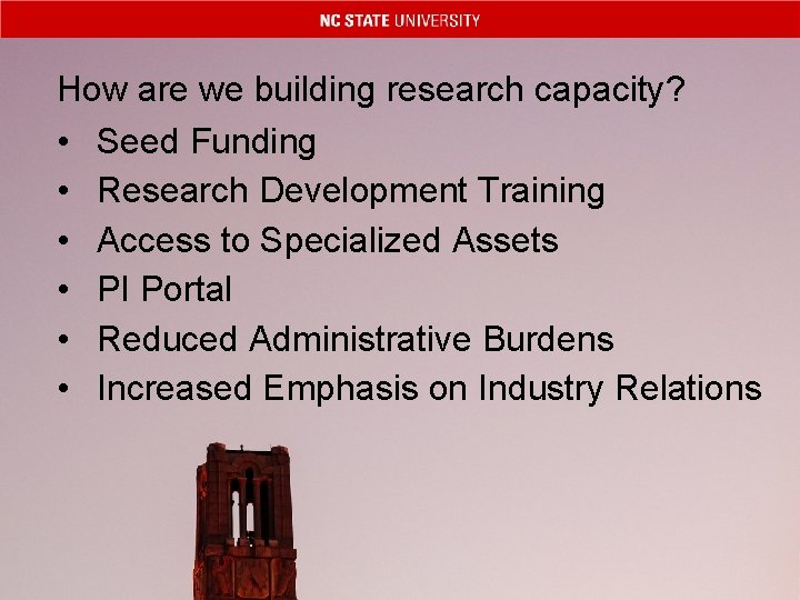 How are we building research capacity? • Seed Funding • Research Development Training •