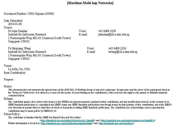 [Maritime Multi-hop Networks] Document Number: C 802. 16 gman-10/0001 Date Submitted: 2010 -01 -08