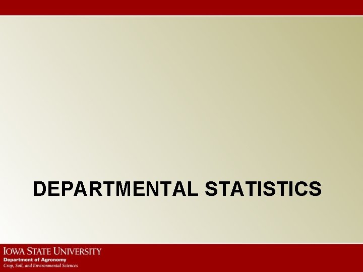 DEPARTMENTAL STATISTICS 