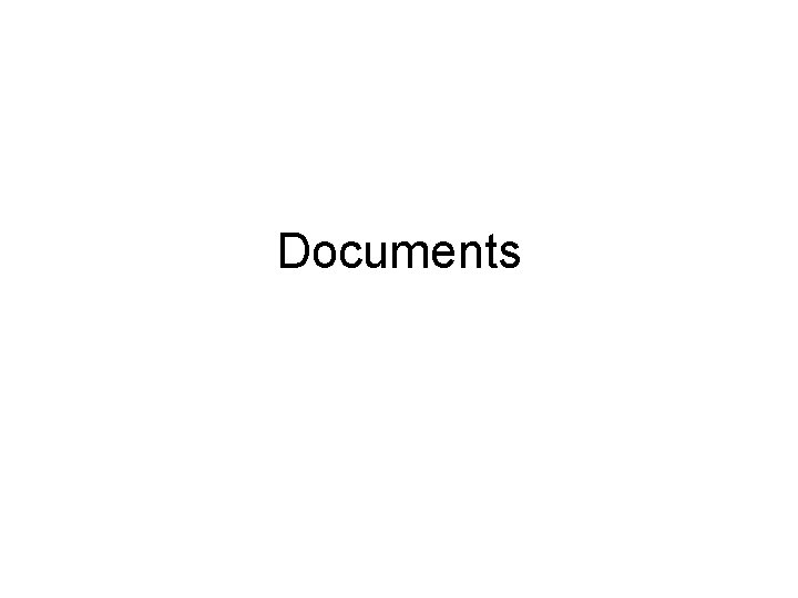 Documents 