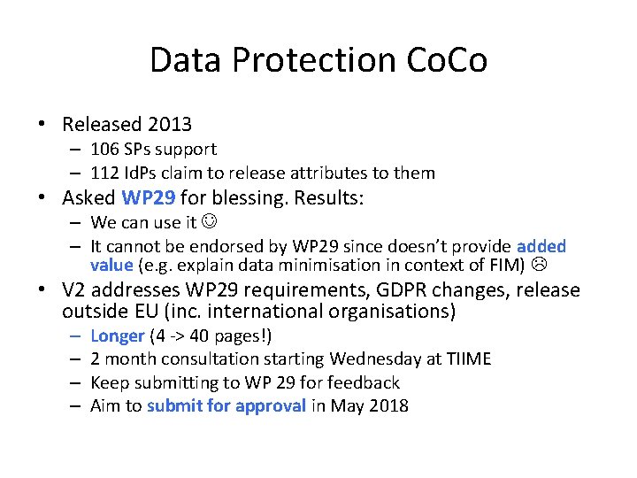 Data Protection Co. Co • Released 2013 – 106 SPs support – 112 Id.