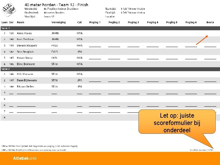 Let op: juiste scoreformulier bij onderdeel Atletiekunie 