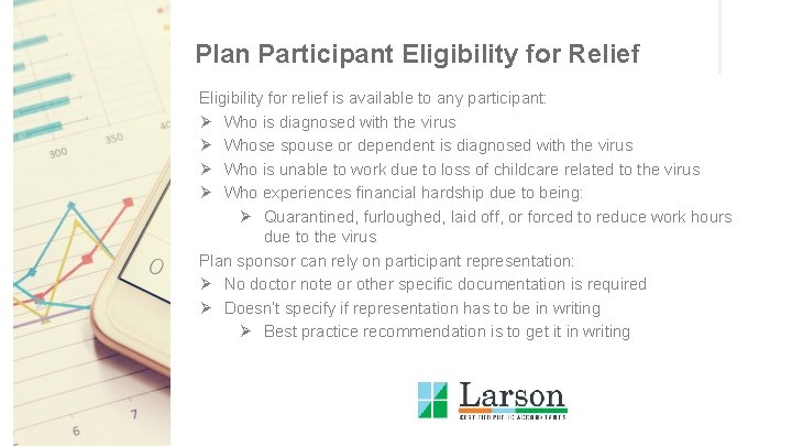 Plan Participant Eligibility for Relief Eligibility for relief is available to any participant: Ø