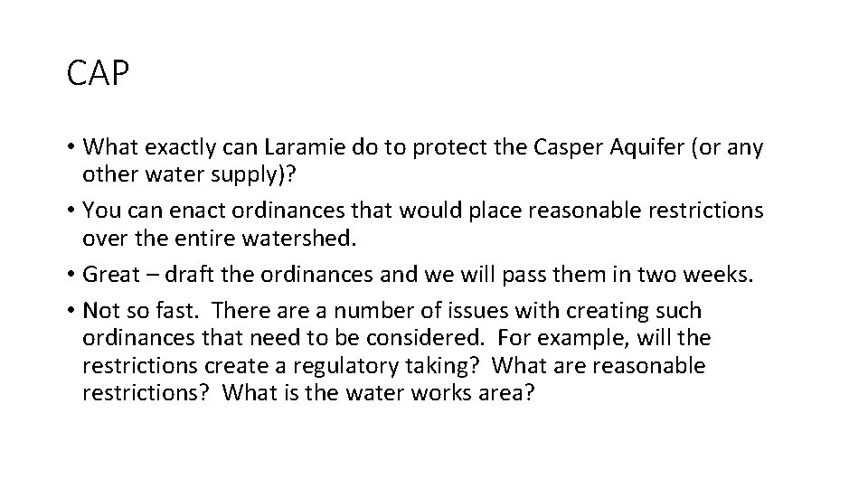 CAP • What exactly can Laramie do to protect the Casper Aquifer (or any