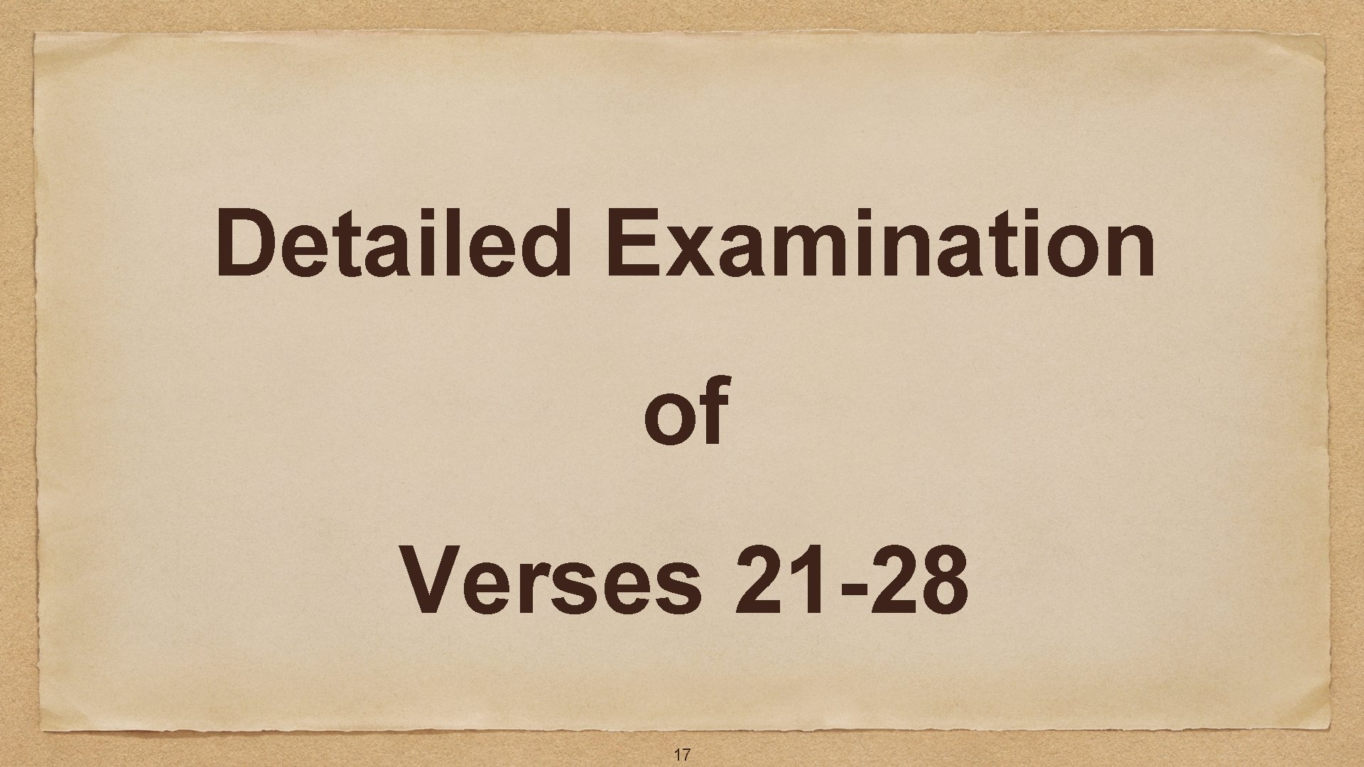 Detailed Examination of Verses 21 -28 17 