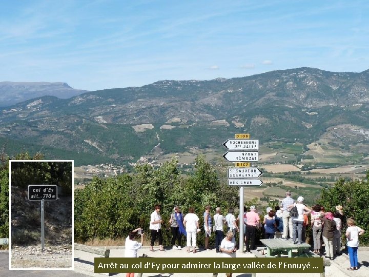 Arrêt au col d’Ey pour admirer la large vallée de l’Ennuyé … 