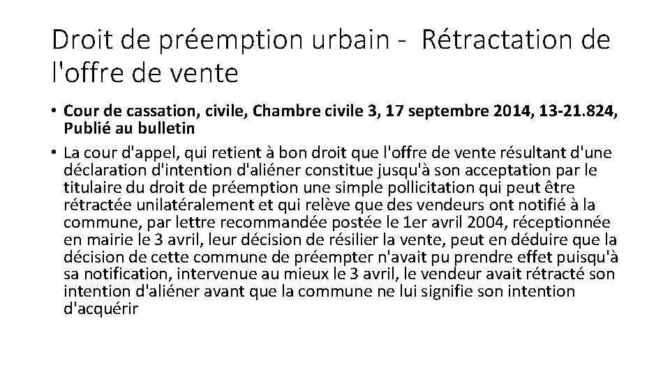 Droit de préemption urbain - Rétractation de l'offre de vente • Cour de cassation,