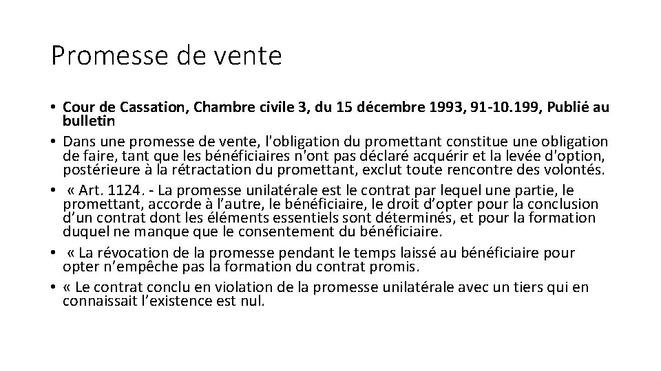 Promesse de vente • Cour de Cassation, Chambre civile 3, du 15 décembre 1993,