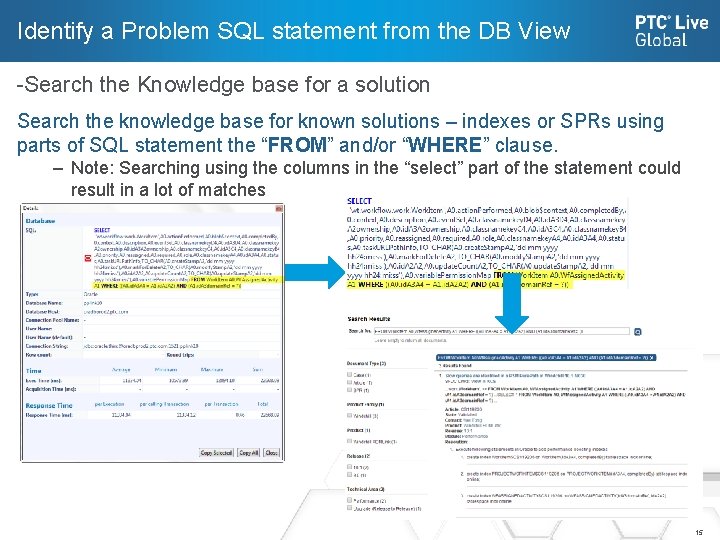 Identify a Problem SQL statement from the DB View -Search the Knowledge base for