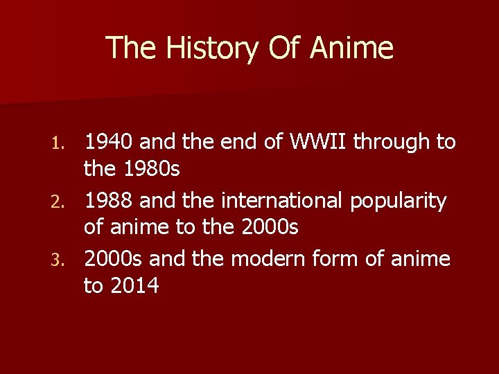 The History Of Anime 1940 and the end of WWII through to the 1980