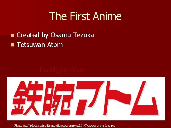 The First Anime Created by Osamu Tezuka n Tetsuwan Atom n The Mighty Atom